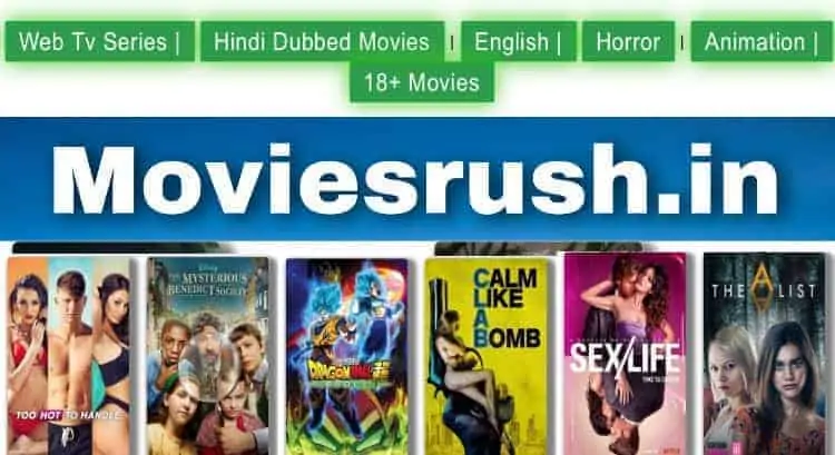Moviesrush 2021: Moviesrush Mkv Movies Bollywood Hd, Hindi Dubbed Movies Download Illegal Website