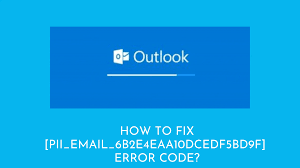 How to solve [pii_email_6b2e4eaa10dcedf5bd9f] error?