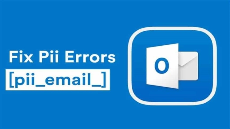 How to solve [pii_email_fbb2326a0c49b9c76c80] error?