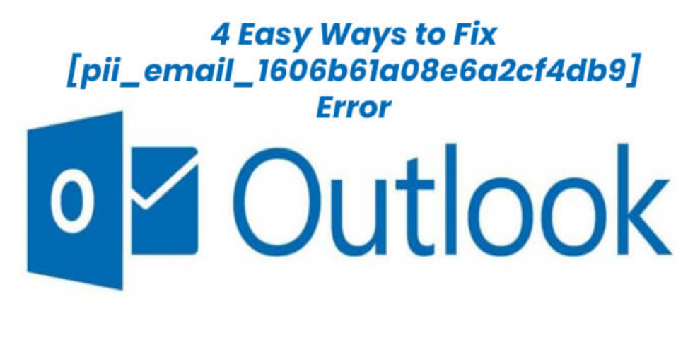 How to solve [pii_email_1606b61a08e6a2cf4db9] error?